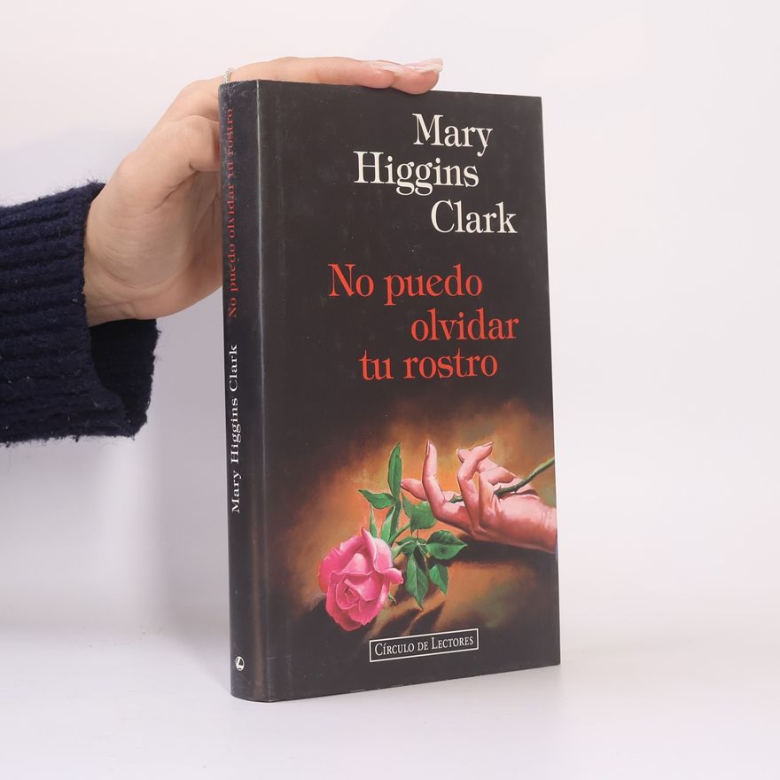 Mary Higgins Clark No puedo olvidar tu rostro