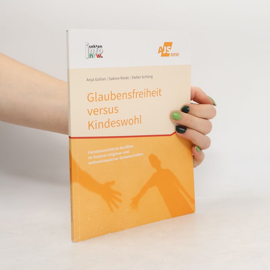 Sabine Riede Glaubensfreiheit versus Kindeswohl