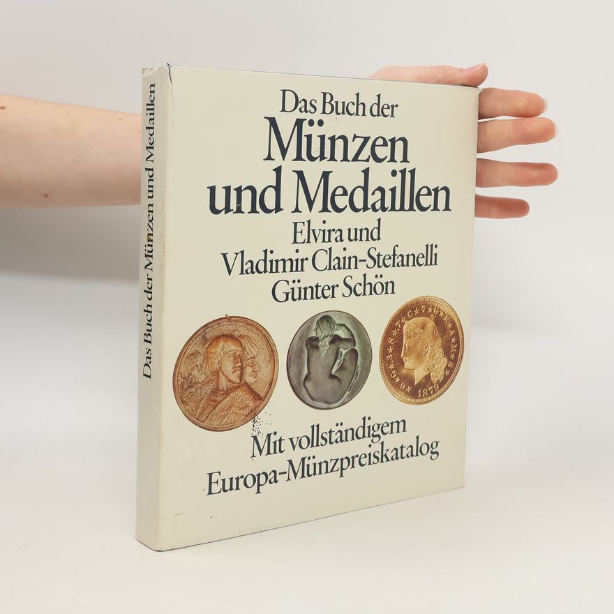 Elvira Clain-Stefanelli Das Buch der Münzen und Medaillen