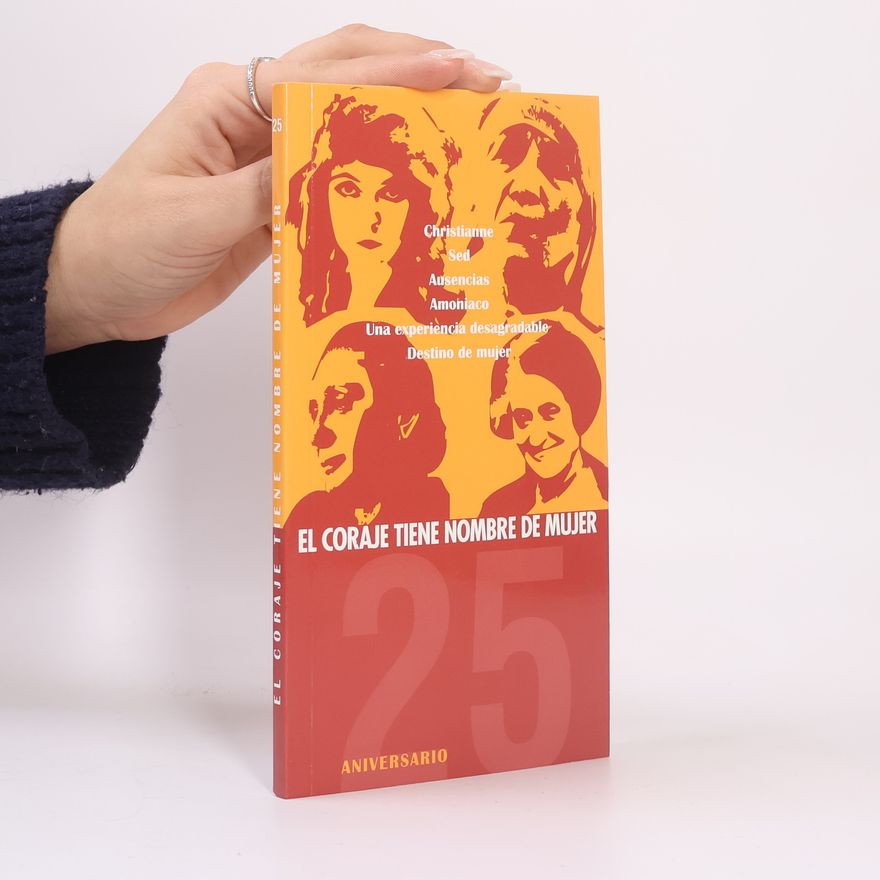 Autorenkollektiv El coraje tiene nombre de mujer