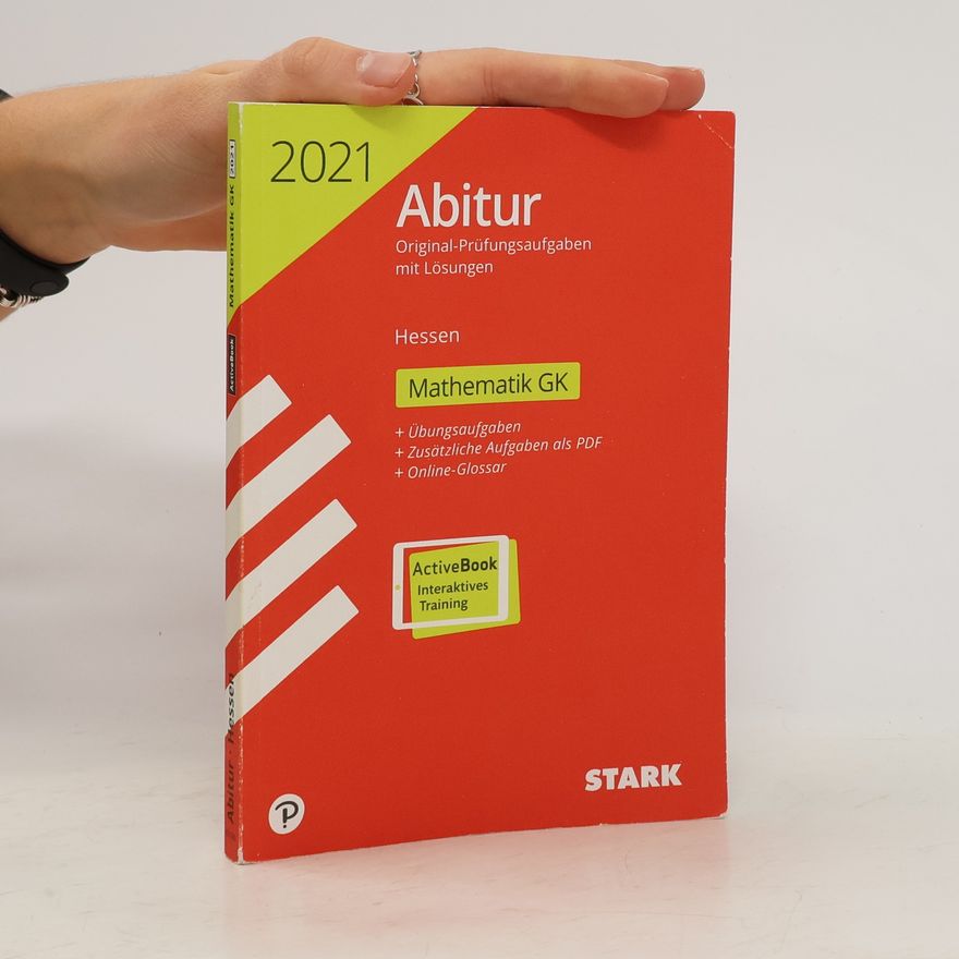 Kolektiv autorů STARK Abiturprüfung Hessen 2021- Mathematik GK.