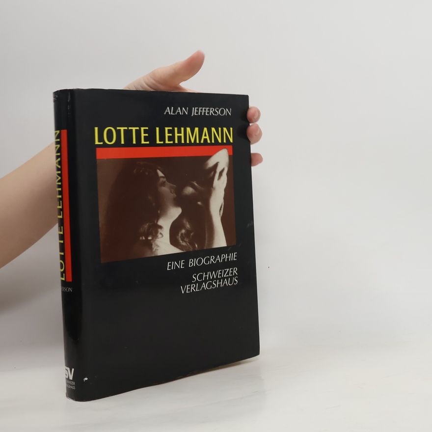 Alan Jefferson Lotte Lehmann