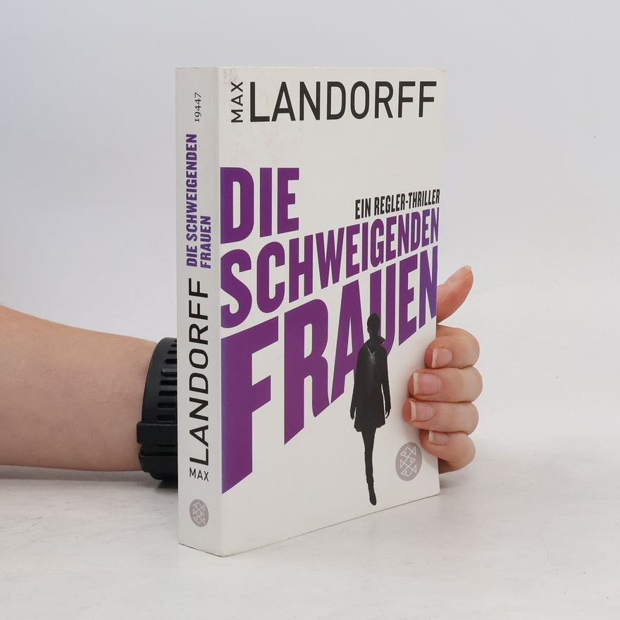 Max Landorff Die schweigenden Frauen