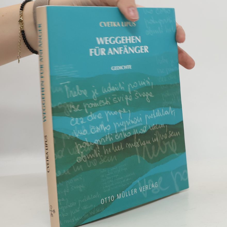 Cvetka Lipus Weggehen für Anfänger