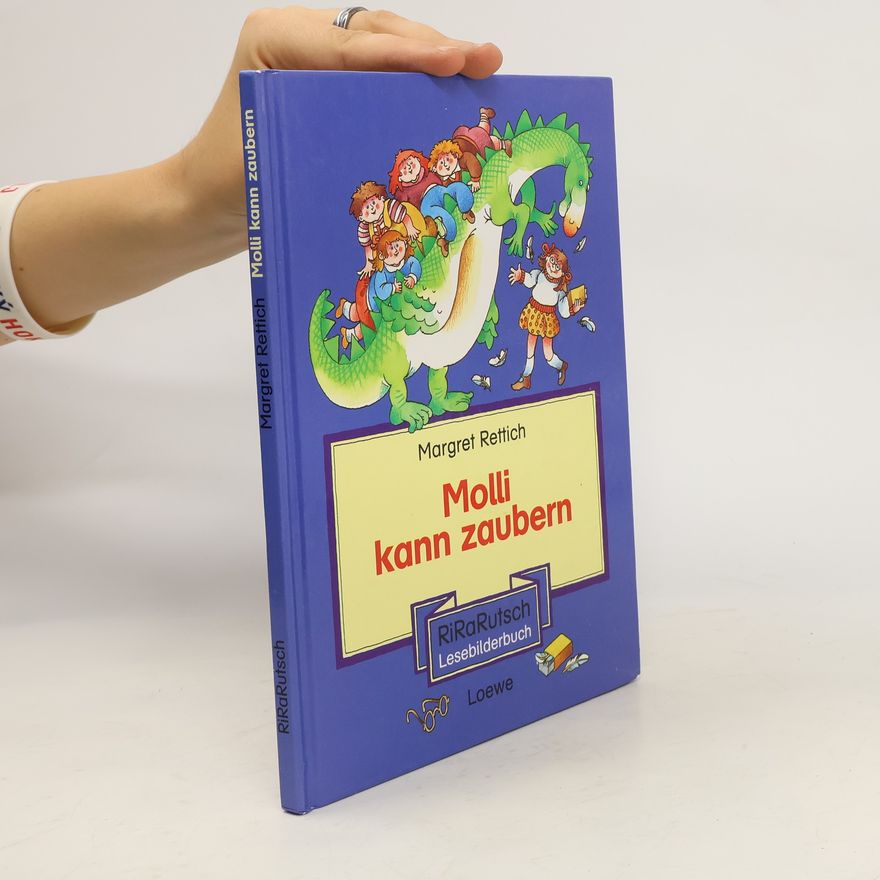 Margret Rettich Molli kann zaubern