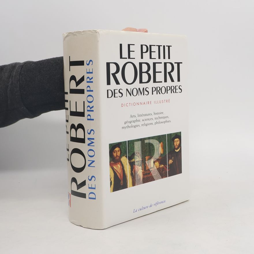 Various authors Le Petit Robert Des Noms Propres
