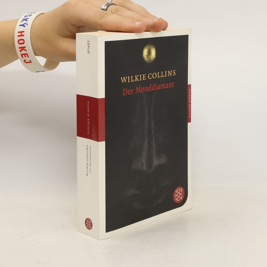 Wilkie Collins Der Monddiamant