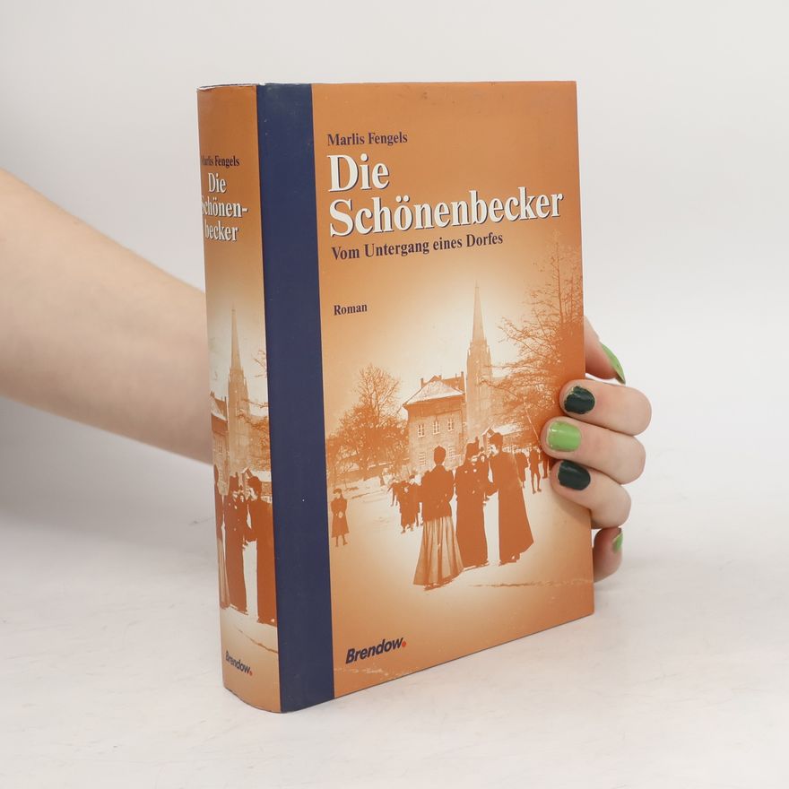 Marlis Fengels Die Schönenbecker