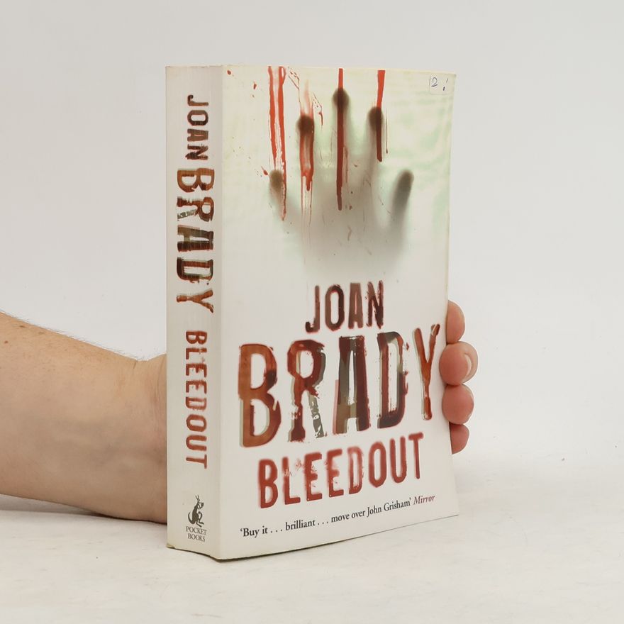Joan Brady Bleedout