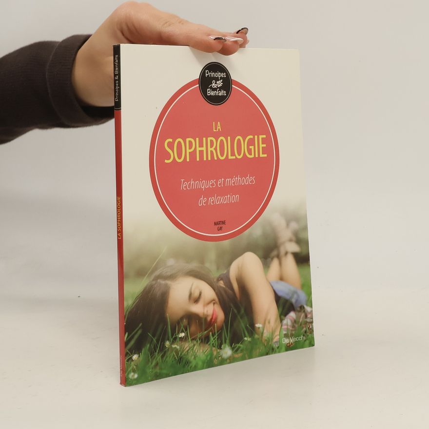 Martine Gay La sophrologie