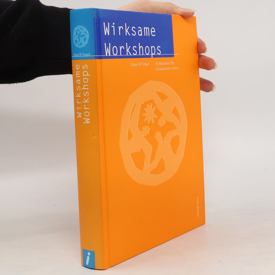 Klaus W. Vopel Wirksame Workshops