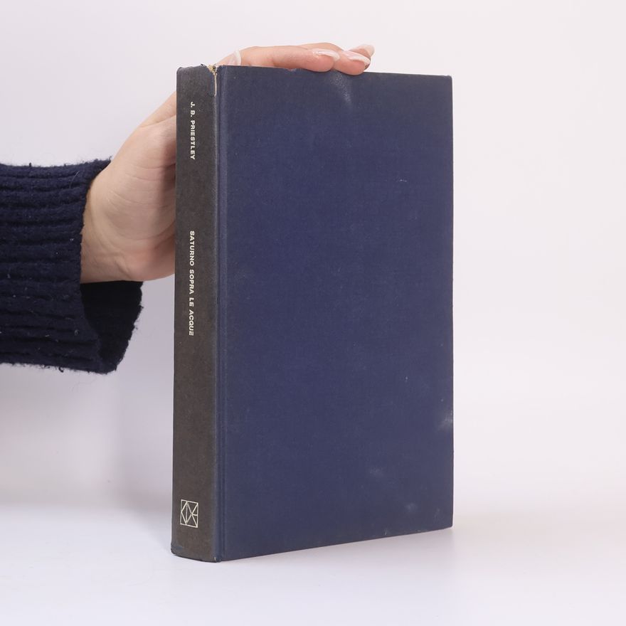 John Boynton Priestley Saturno sopra le acque