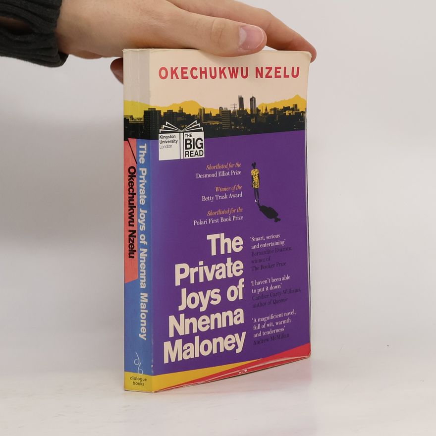 Okechukwu Nzelu The Private Joys of Nnenna Maloney