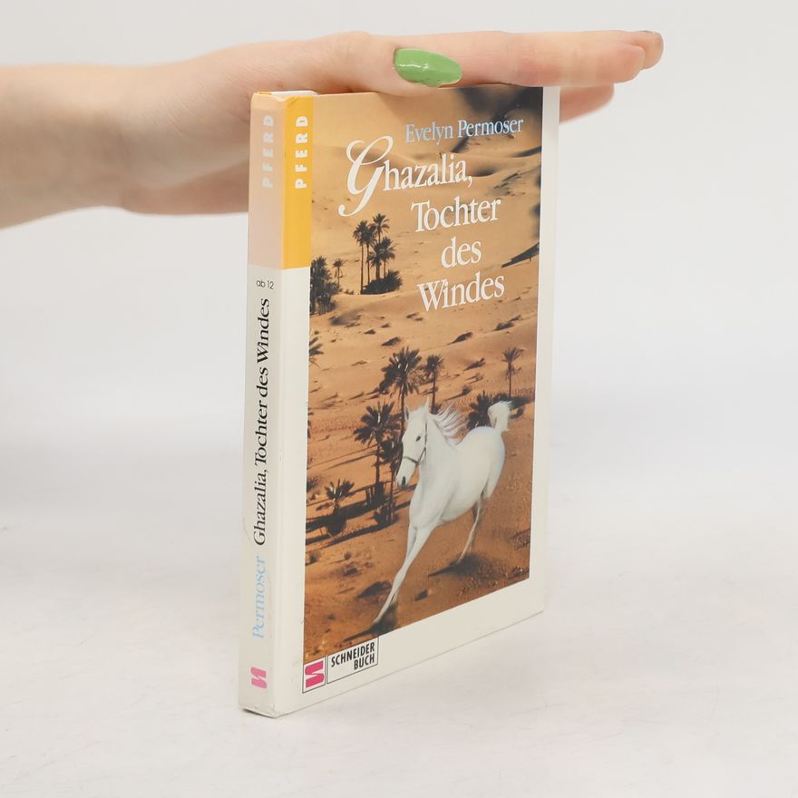 Evelyn Permoser Ghazalia, Tochter des Windes