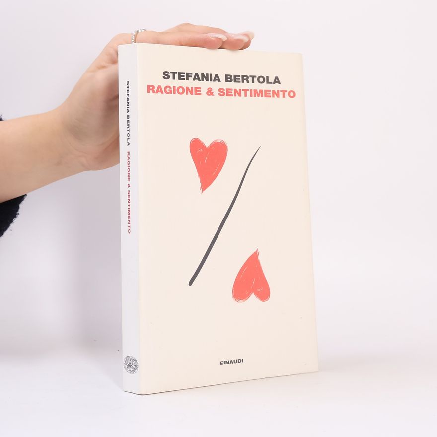 Stefania Bertola Ragione & Sentimento