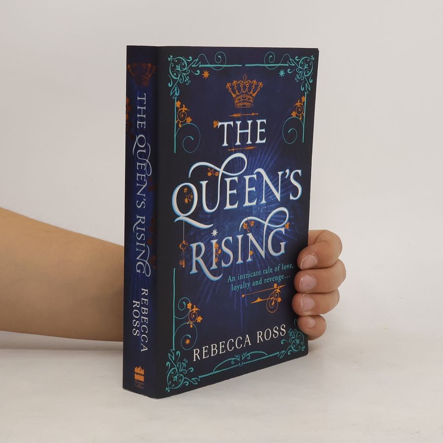 Rebecca Ross The queen's rising