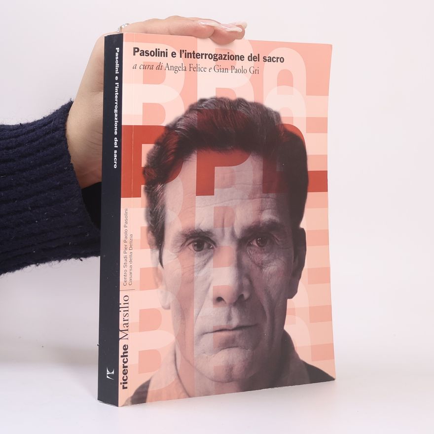 Angela Felice Pasolini e l'interrogazione del sacro