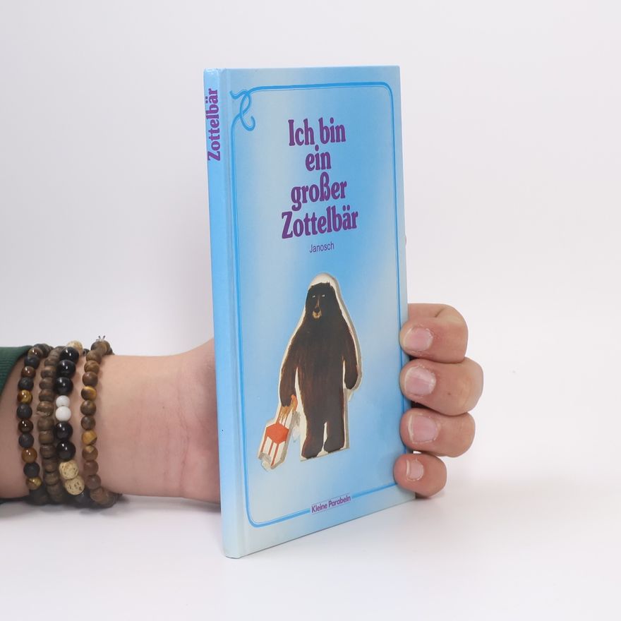 Janosch Ich bin ein großer Zottelbär