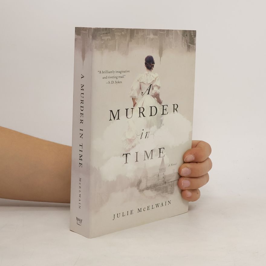 Julie McElwain A Murder in Time - A Novel