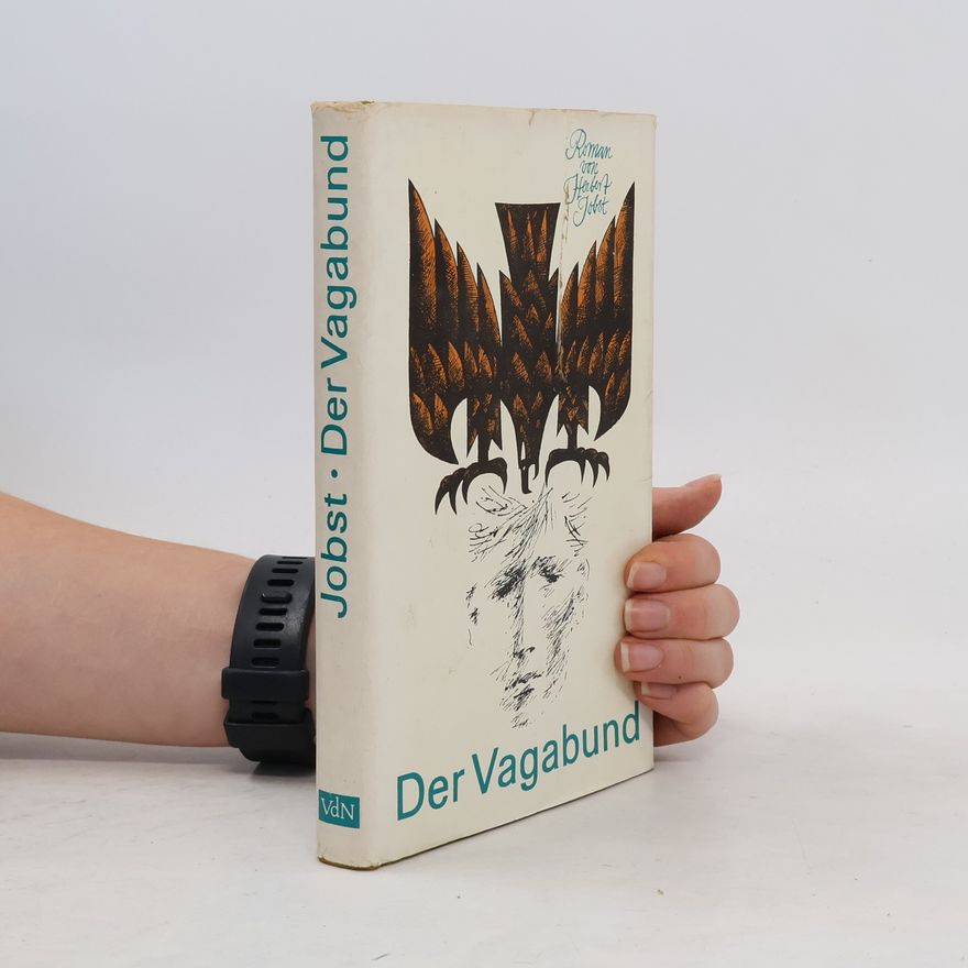 Herbert Jobst Der Vagabund