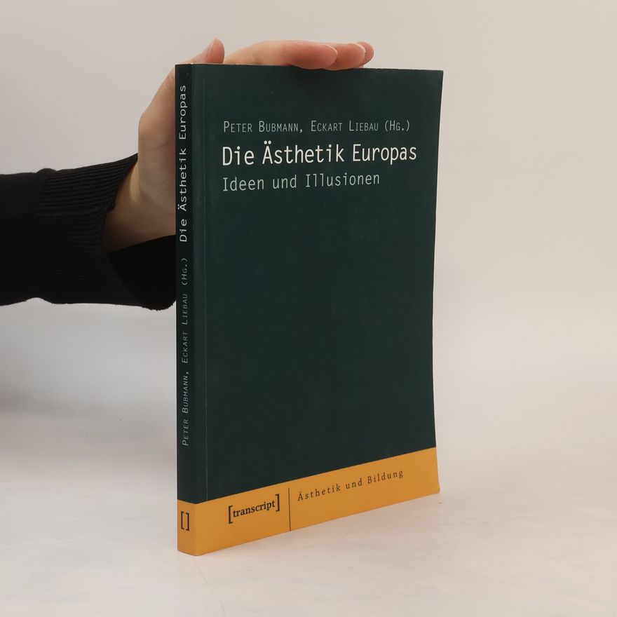 Peter Bubmann Die Ästhetik Europas