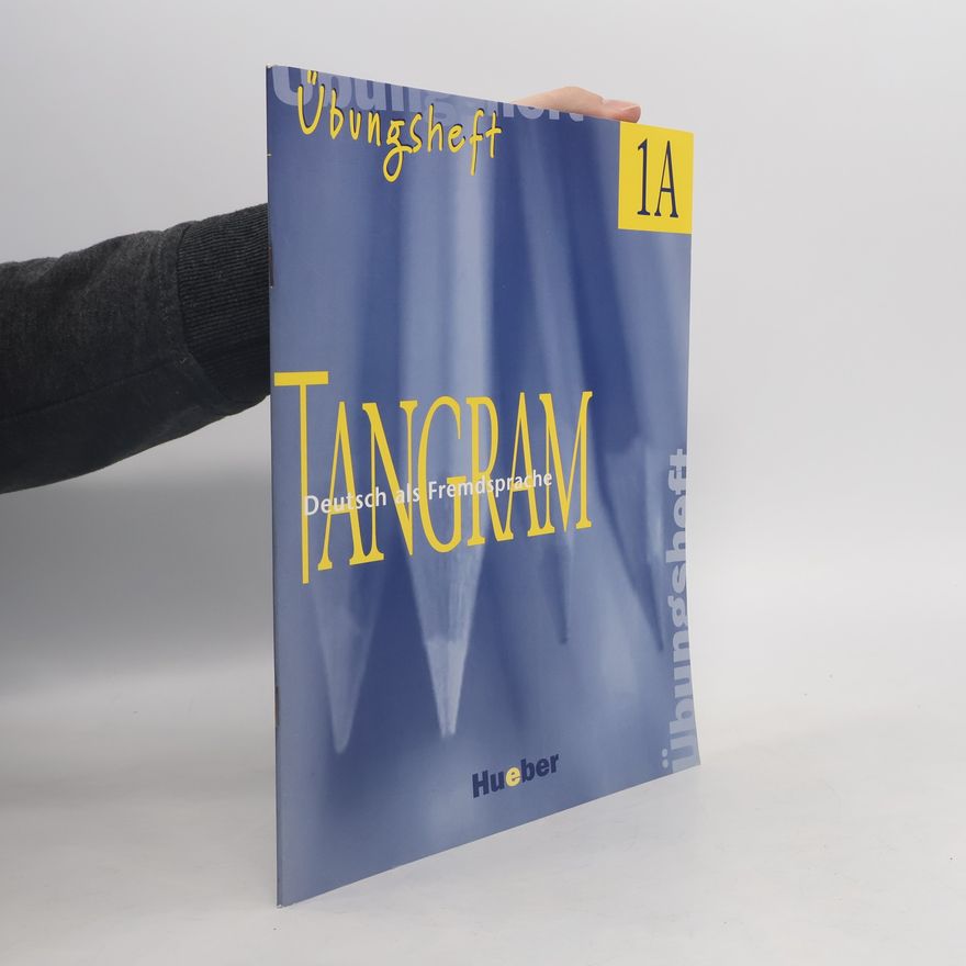 Jutta Orth Chambah Tangram : Deutsch als Fremdsprache. 1A, Übungsheft