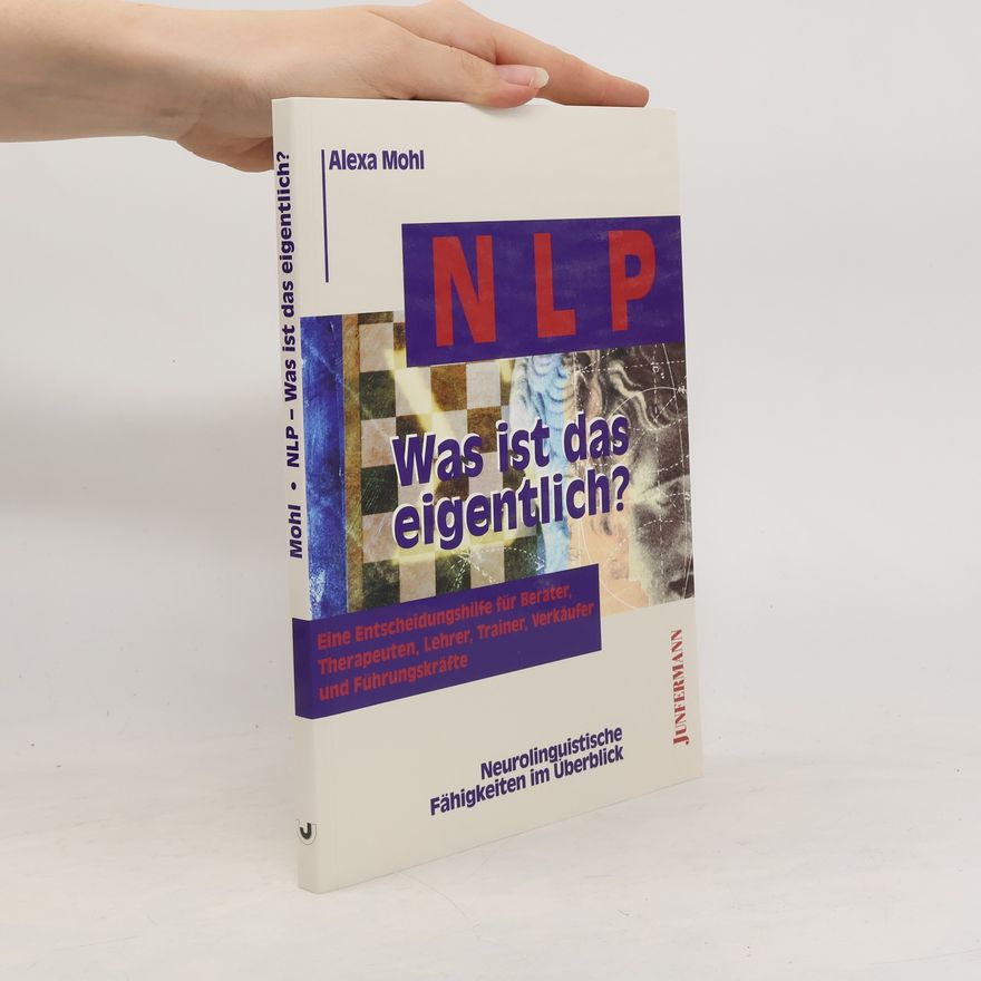 Alexa Mohl NLP - was ist das eigentlich?