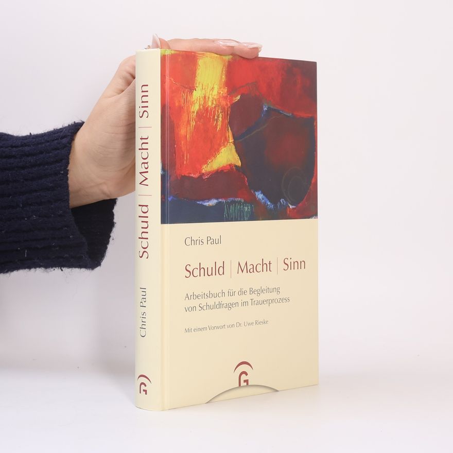 Chris Paul Schuld - Macht - Sinn