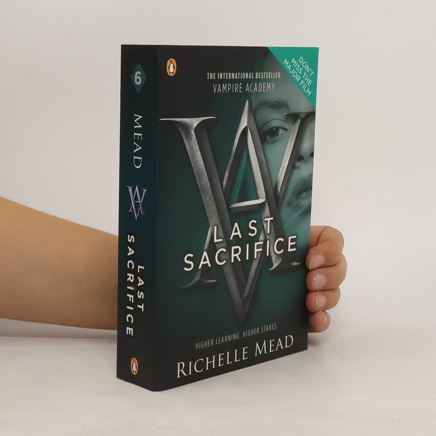 Richelle Mead Vampire Academy: Last Sacrifice