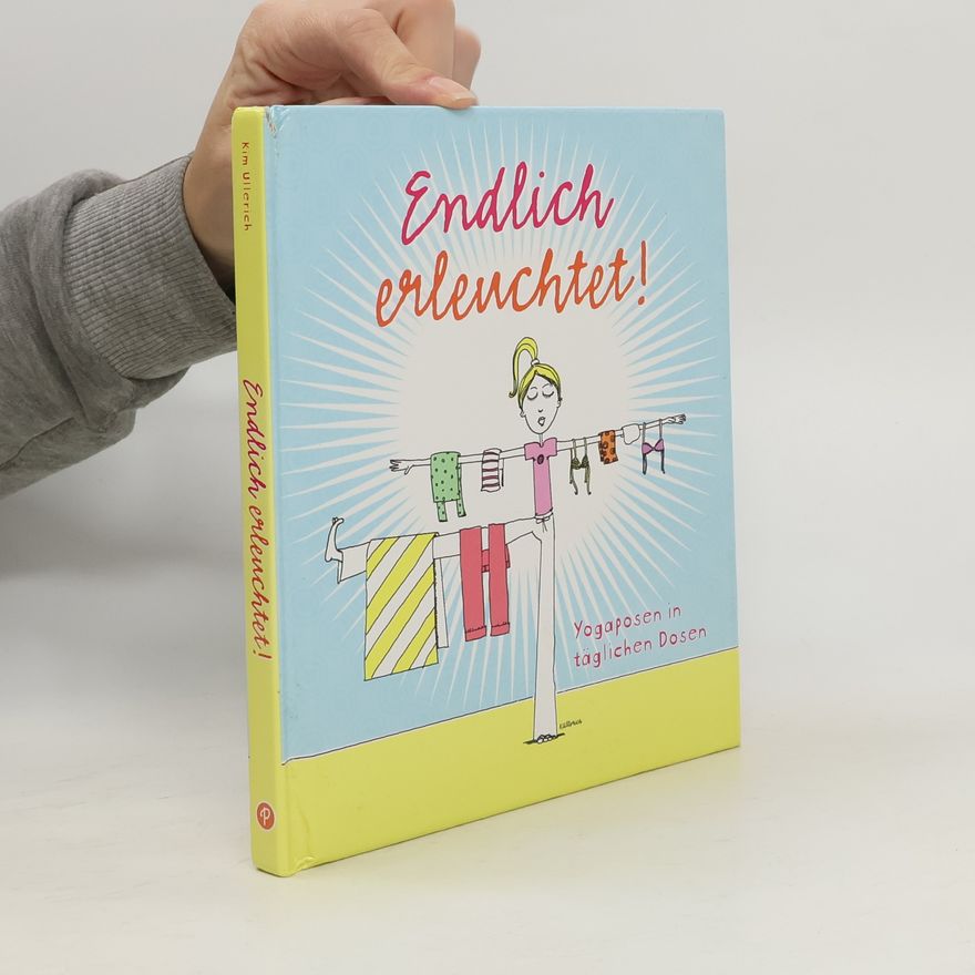 Kim Ullerich Endlich erleuchtet!