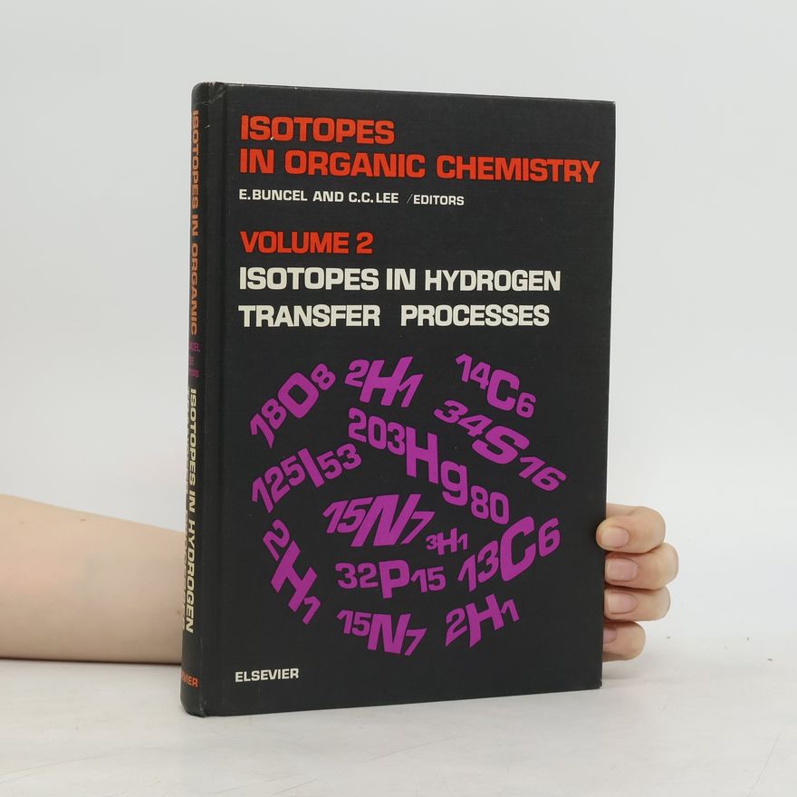 Various authors Isotopes in Organic Chemistry 2