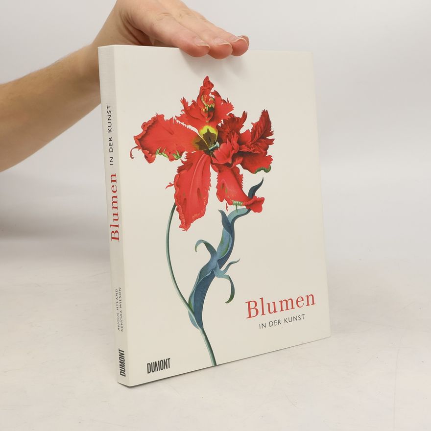 Angus Hyland Blumen in der Kunst