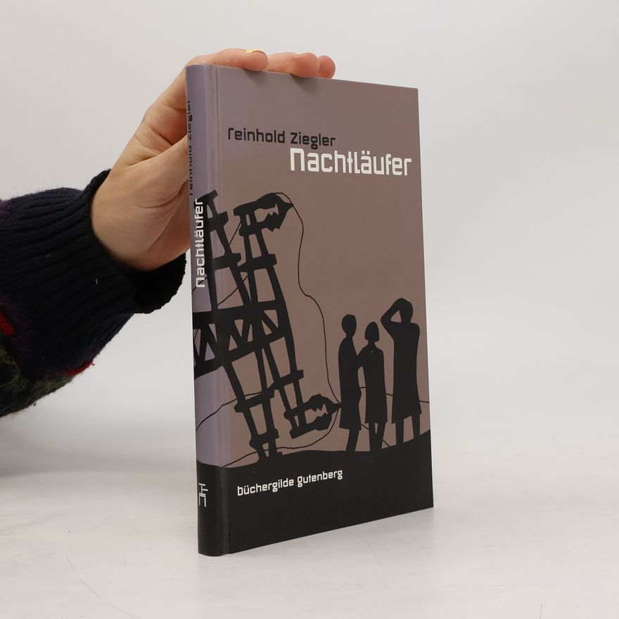 Reinhold Ziegler Nachtläufer