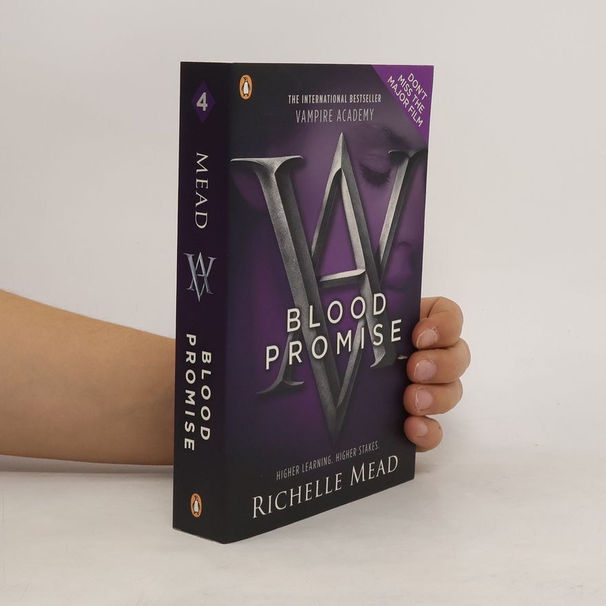 Richelle Mead Vampire academy. Blood promise