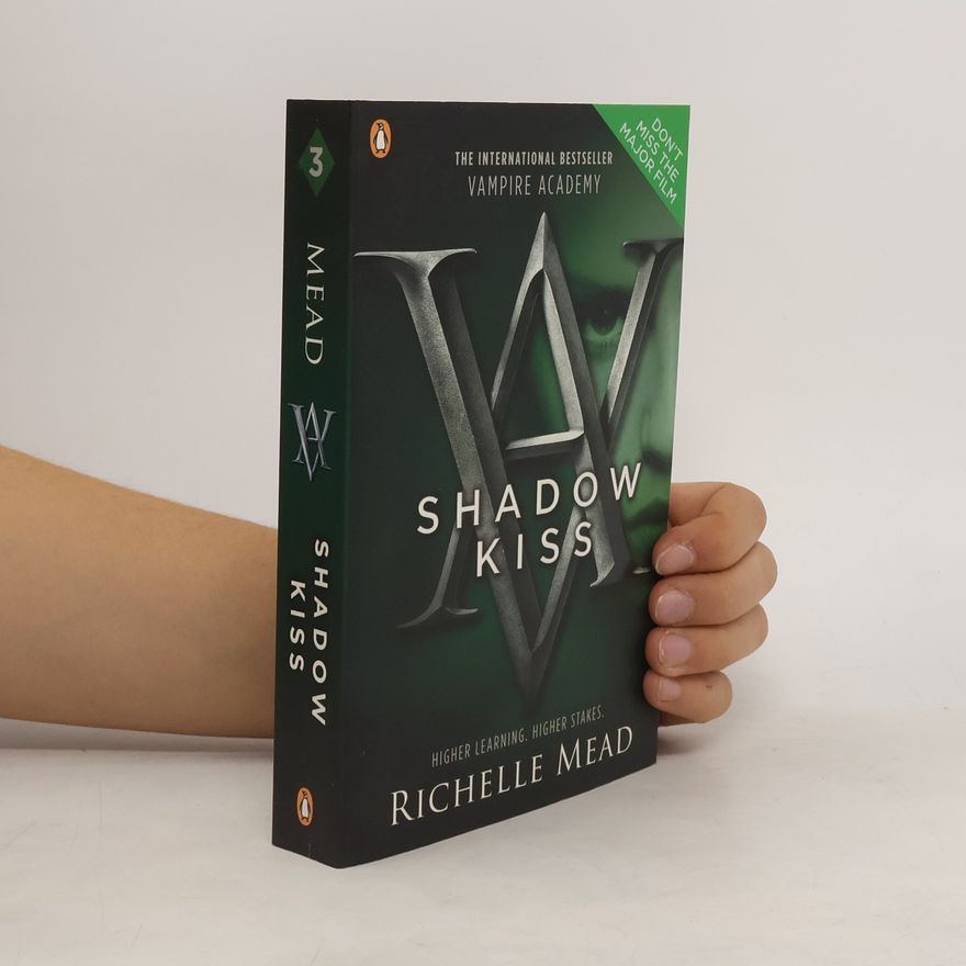 Richelle Mead Vampire Academy 3. Shadow Kiss