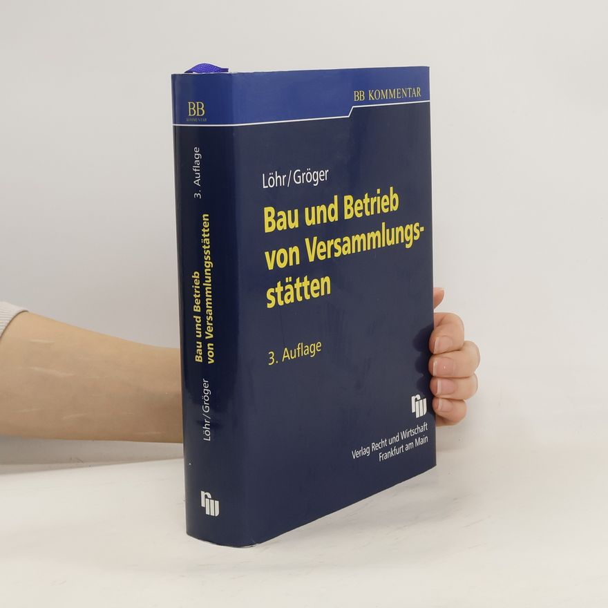 Volker Löhr Bau und Betrieb von Versammlungsstätten