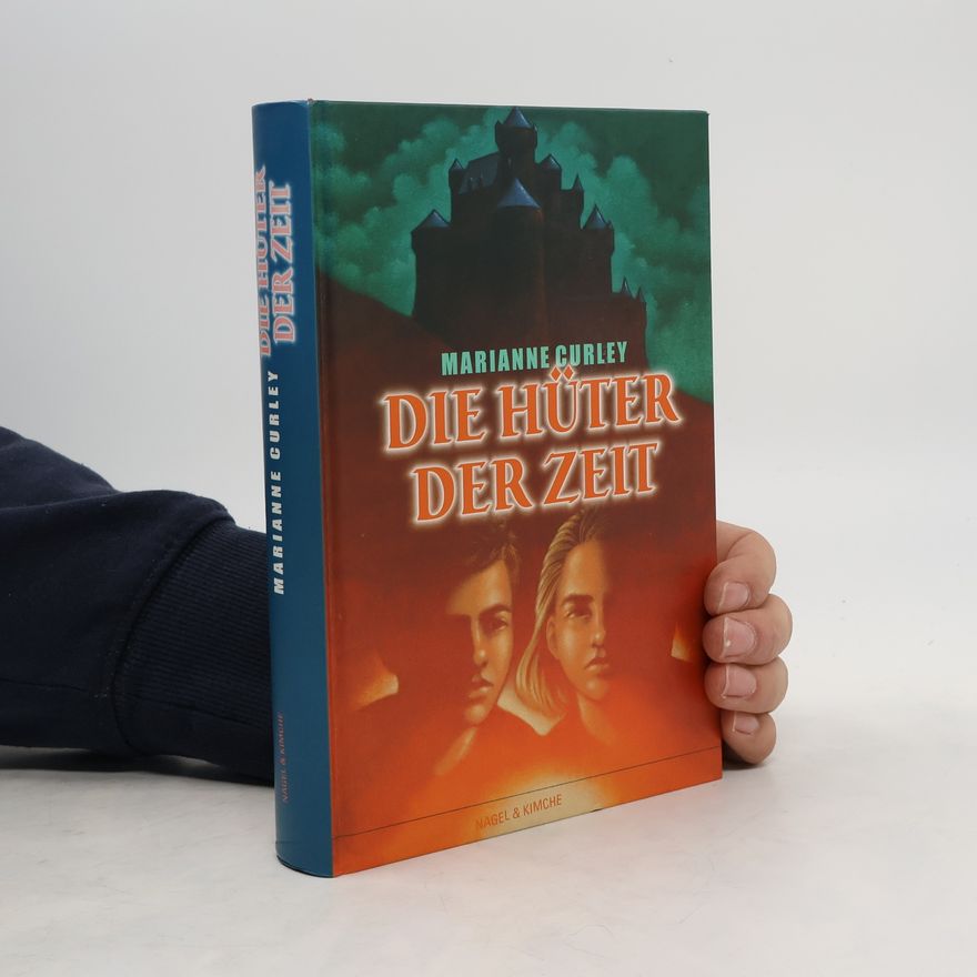 Marianne Curley Die Hüter der Zeit
