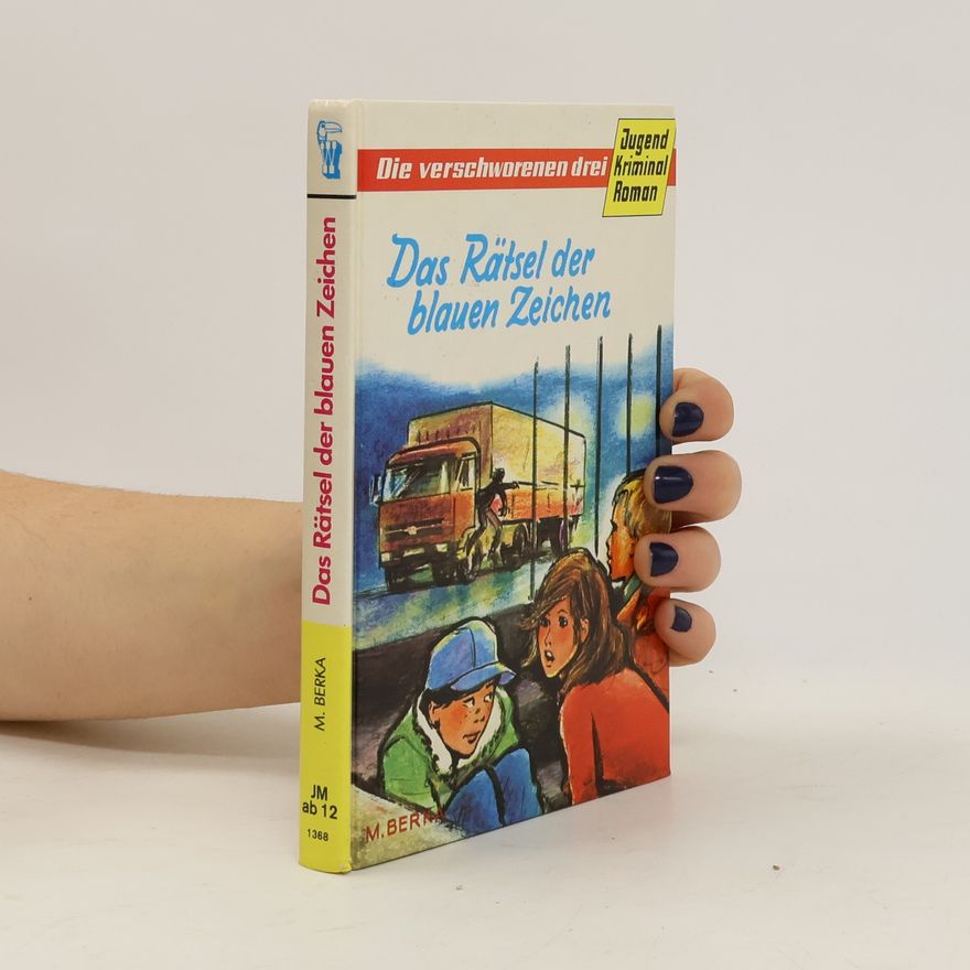 M. Berka Das Rätsel der blauen Zeichen