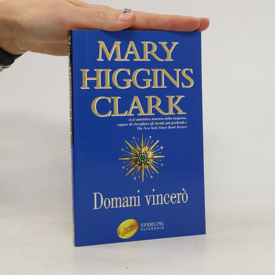 Mary Higgins Clark Domani vincerò