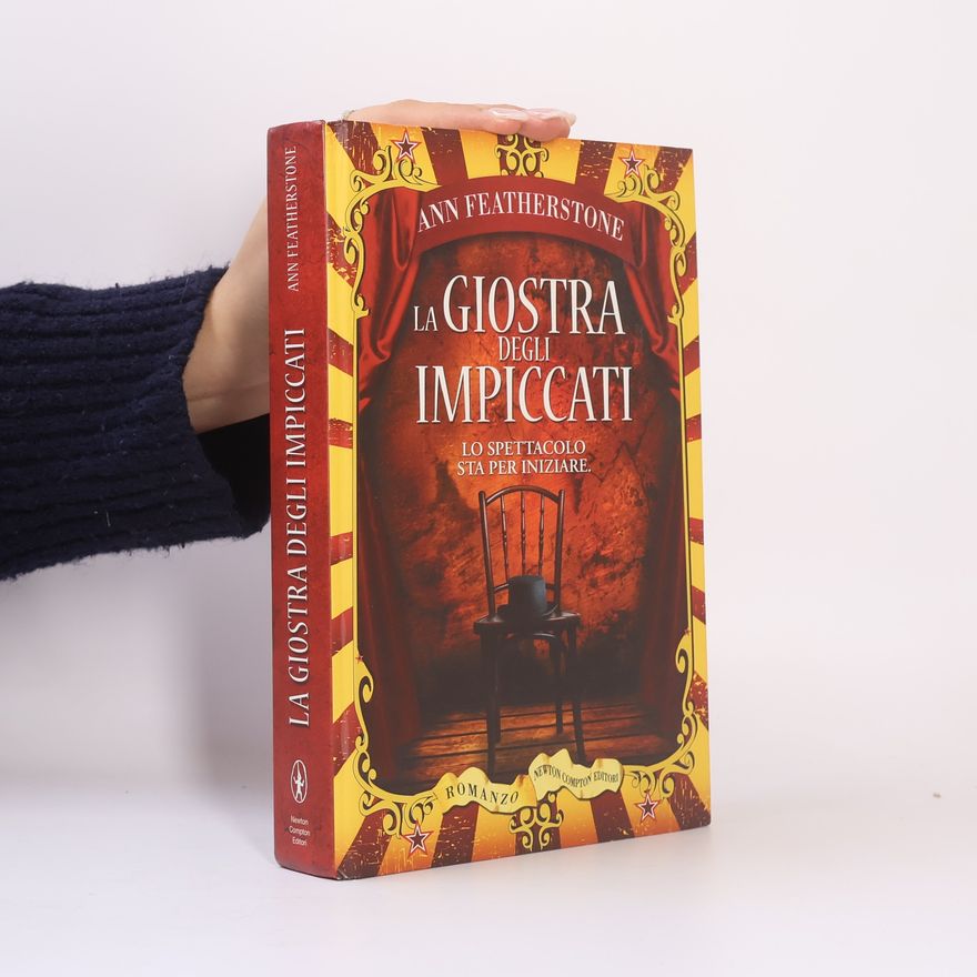 Ann Featherstone La giostra degli impiccati