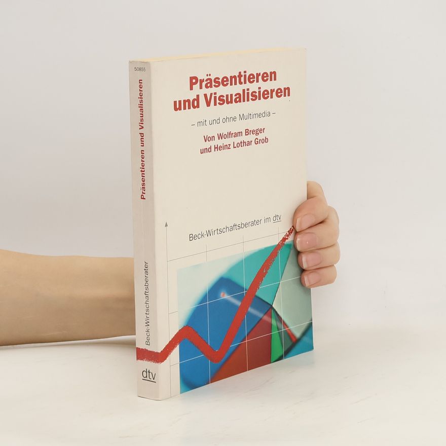 Wolfram Breger Präsentieren und visualisieren