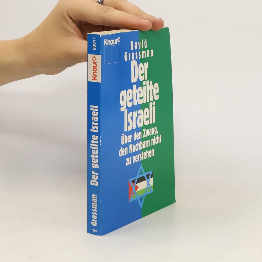 David Grossman Der geteilte Israeli