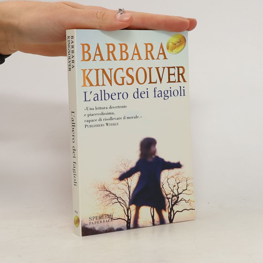 Barbara Kingsolver L'albero dei fagioli