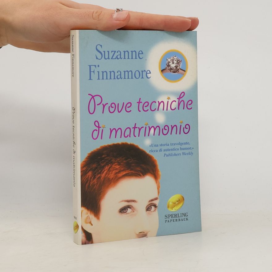 Suzanne Finnamore Prove tecniche di matrimonio