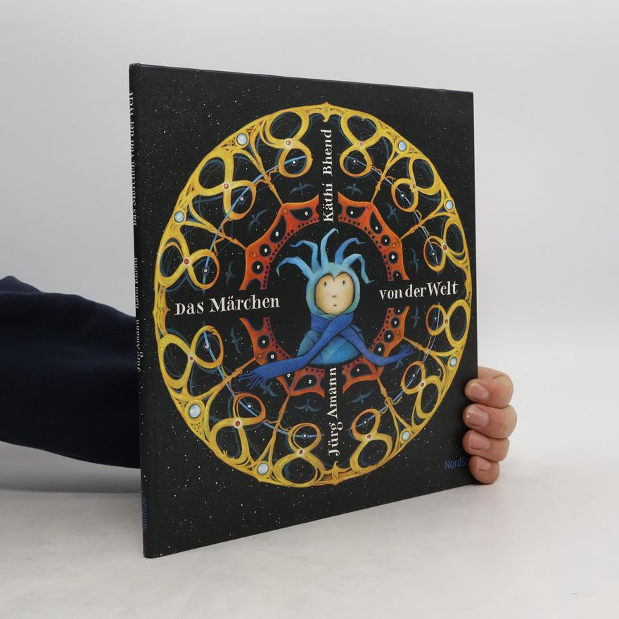 Jürg Amann Das Märchen von der Welt