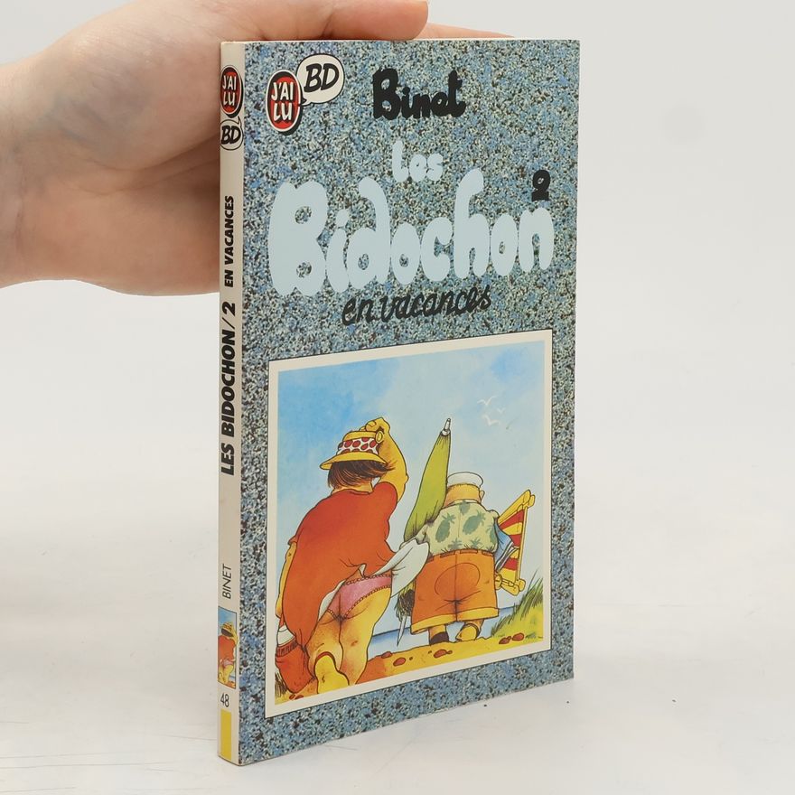 Binet Les Bidochon - 2: En vacances