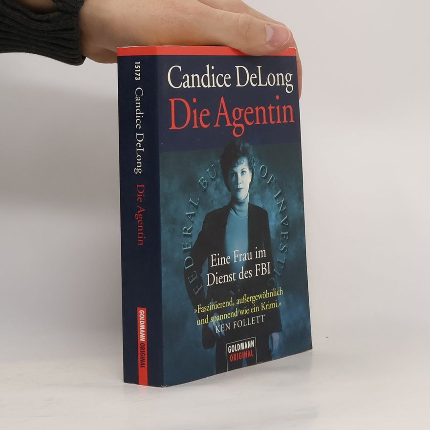 Candice DeLong Die Agentin
