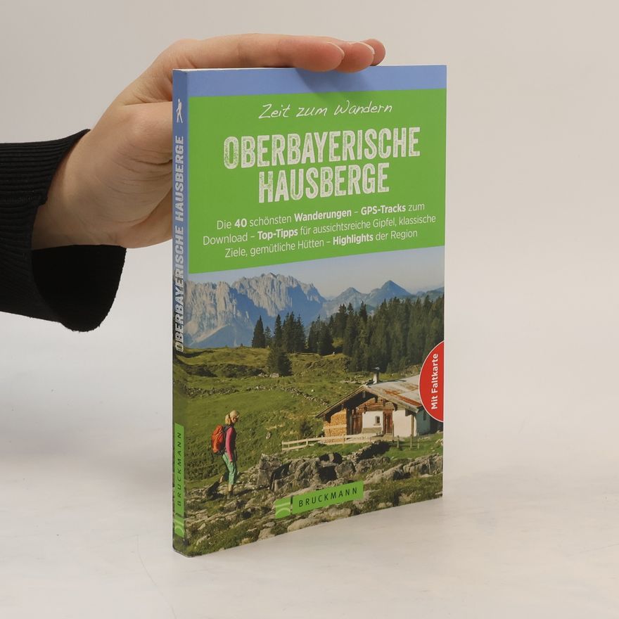 Heinrich Bauregger Oberbayerische Hausberge