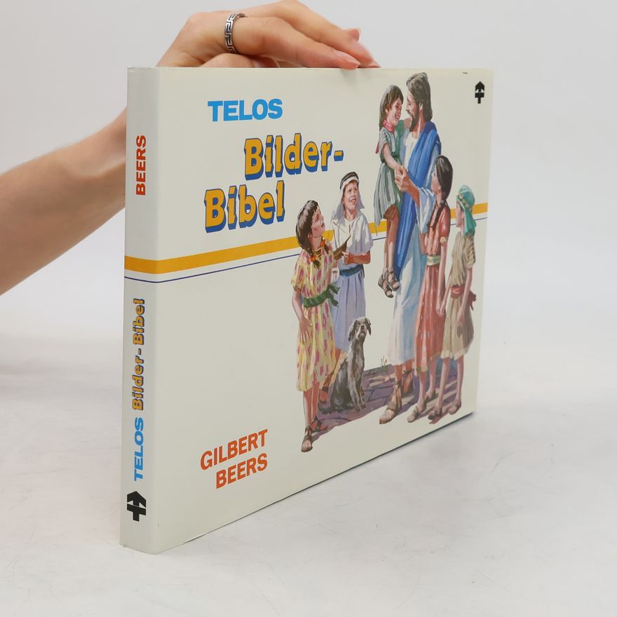 Victor Gilbert Beers Telos-Bilder-Bibel