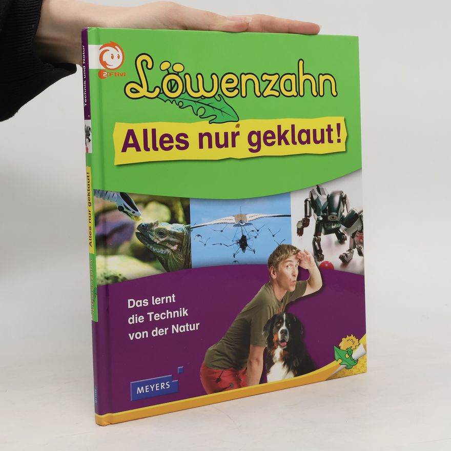 Autorenkollektiv Löwenzahn - alles nur geklaut!